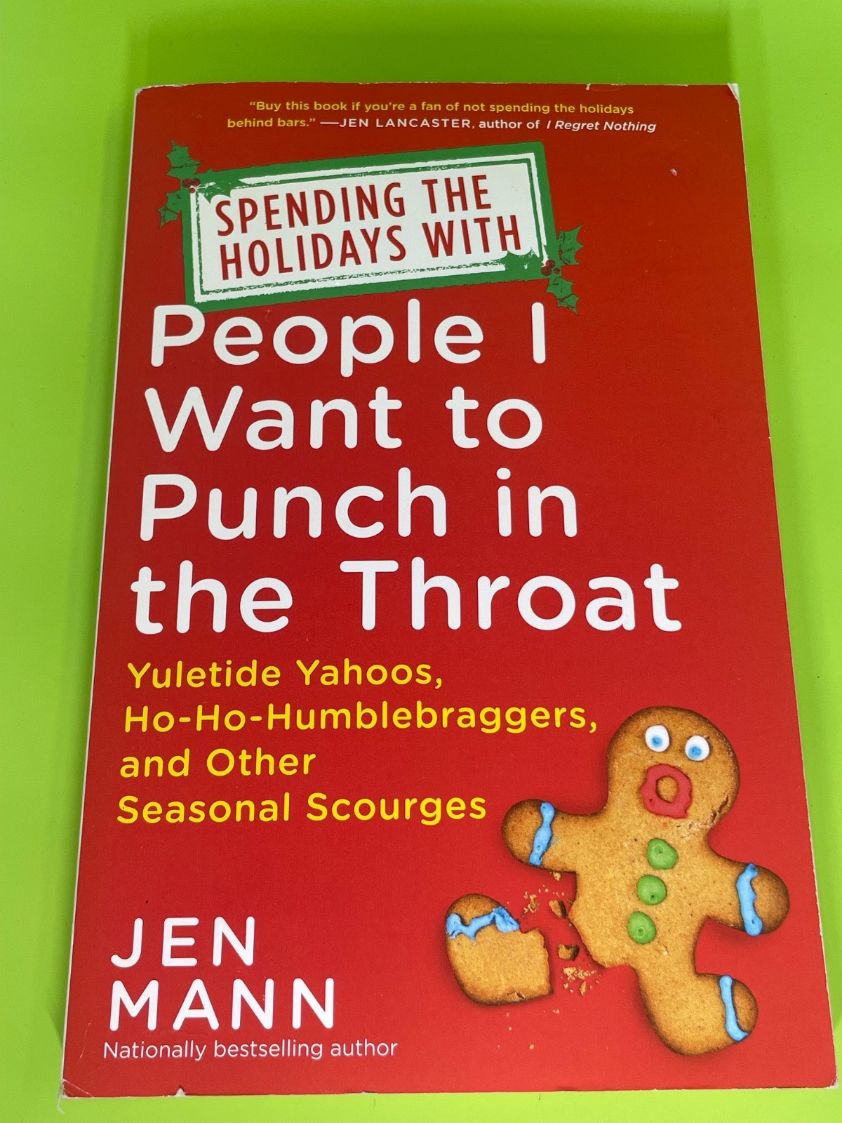 People I Want to Punch in the Throat 3-Book Paperback Set by Jen Mann