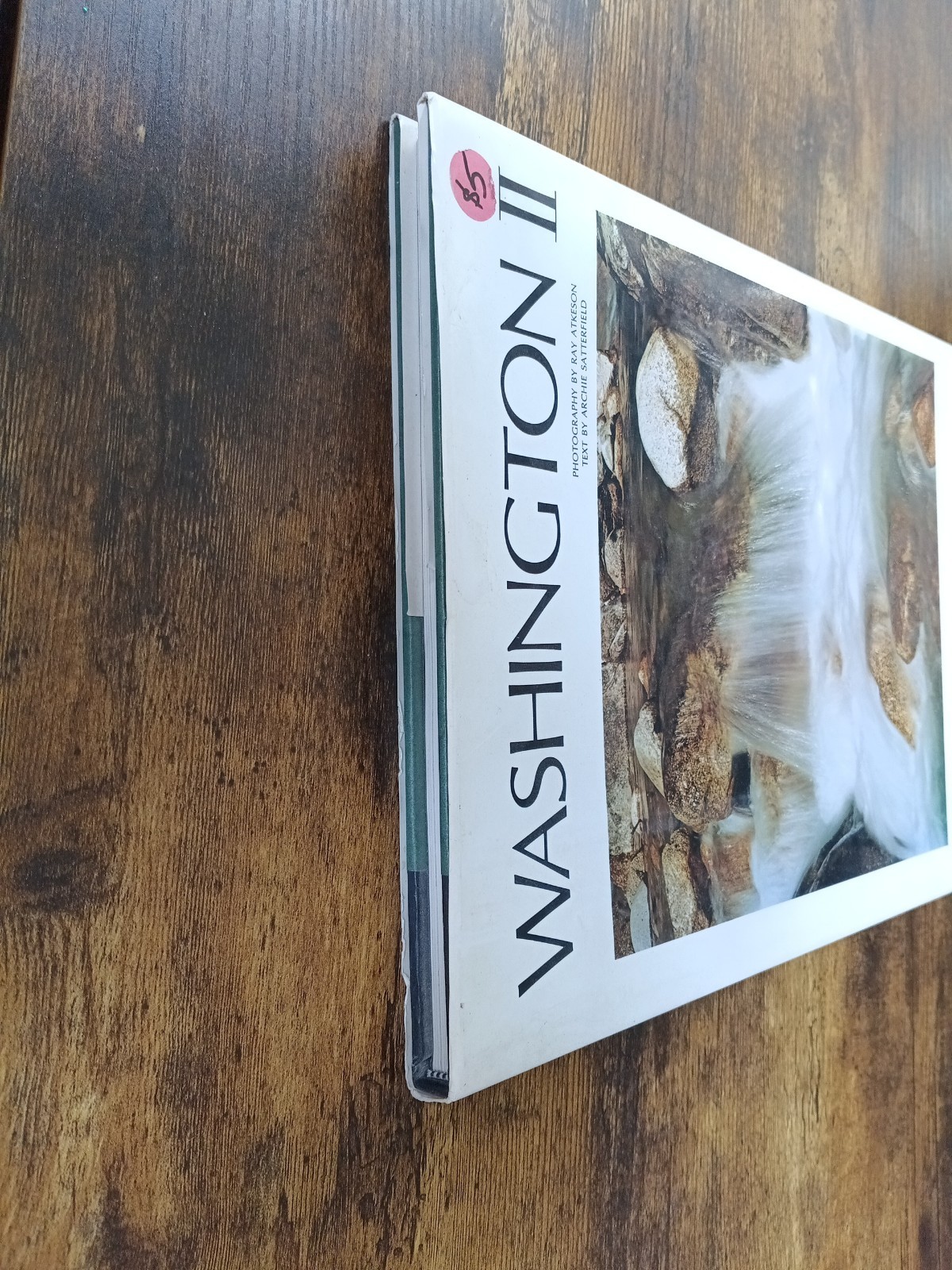 Washington II By Ray Atkeson 1973 Hardcover Coffee Table Book