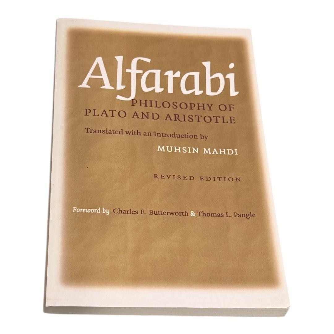 Alfarabi Philosophy Of Plato And Aristotle Muhsin Mahdi Trade Paperback Agora