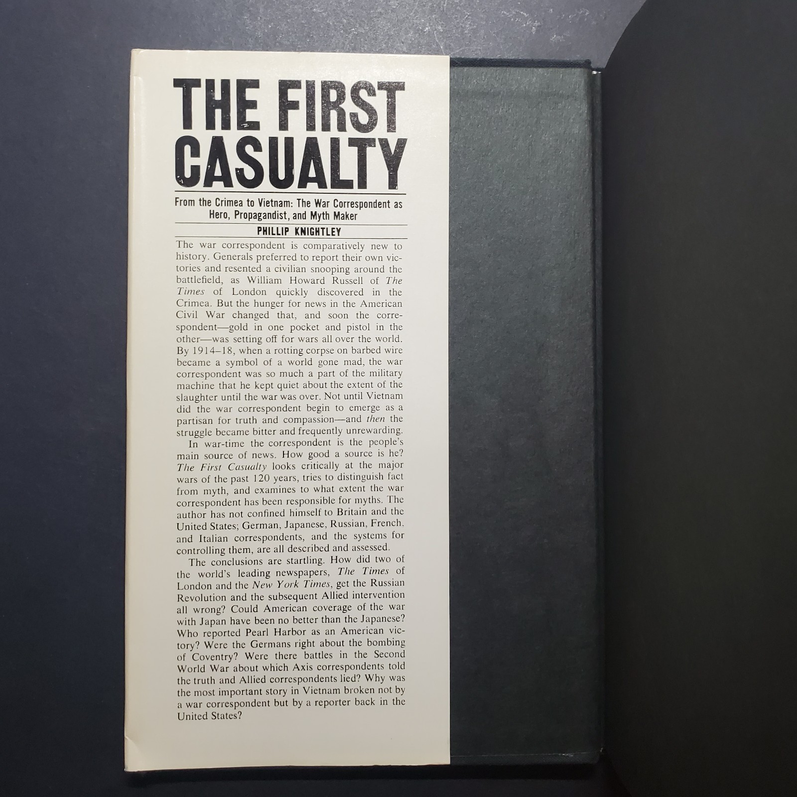 The First Casualty: The War Correspondent as Hero by Phillip Knightley (1975 HC)