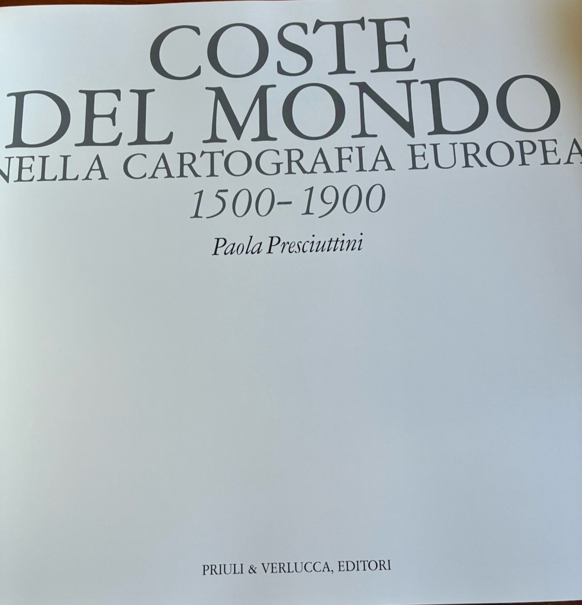 Coffee Table Book 13.5″ x 12.5″ Europea 1500-1900 Coasts of the World in Maps