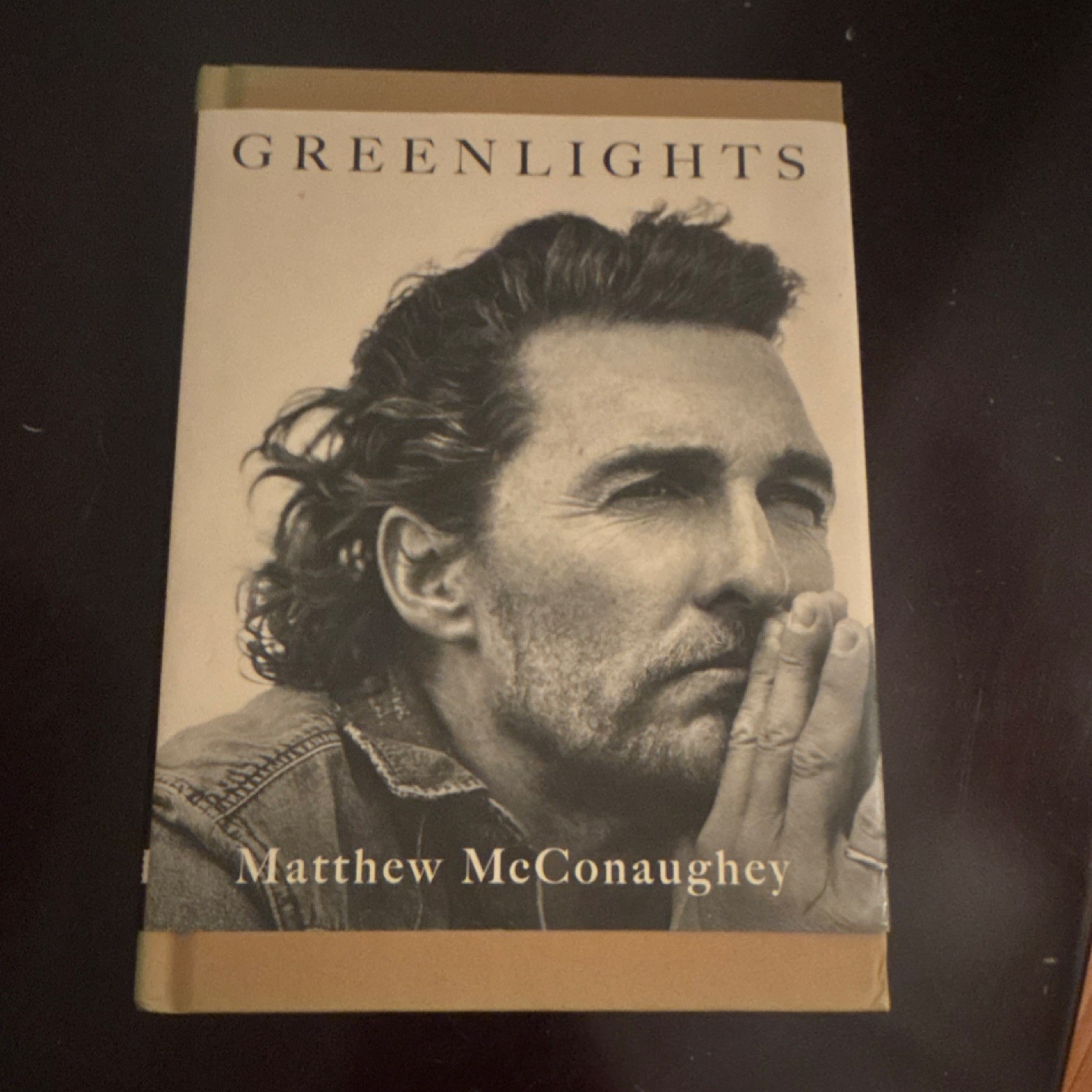 Greenlights by Matthew McConaughey Hardcover Memoir Personal Growth Biography