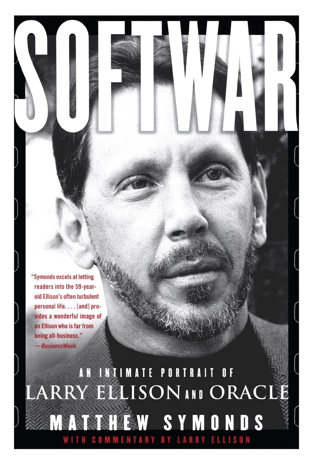 Softwar: An Intimate Portrait of Larry Ellison and Oracle – paperback Symond…