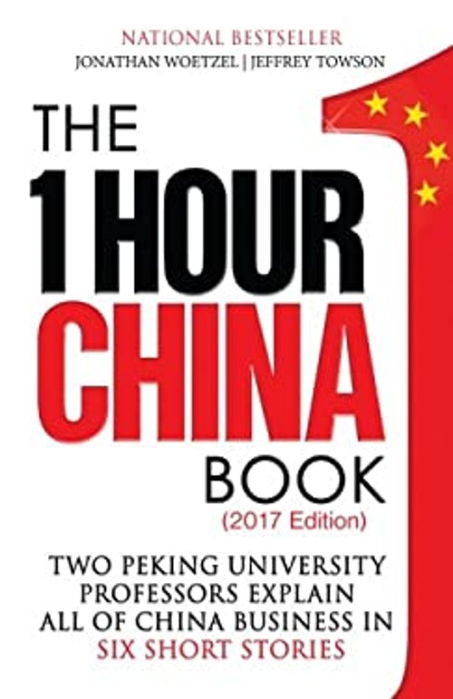 The One Hour China Book : Two Peking University Professors Explai