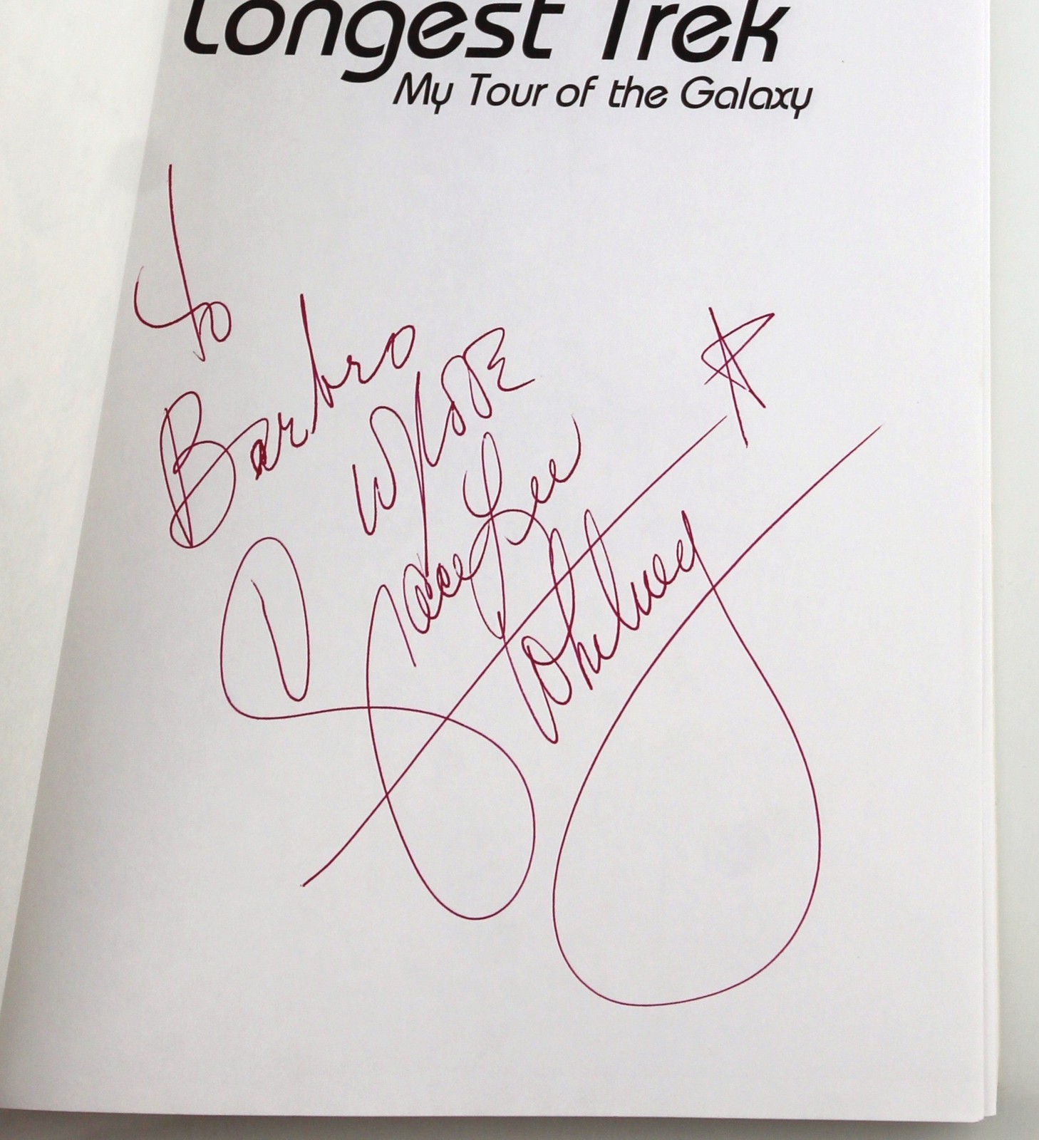 Signed: The Longest Trek: My Tour of the Galaxy Whitney, Grace Lee Quill Driver