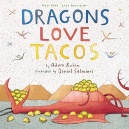 Dragons Love Tacos by Adam Rubin (2012, Hardcover)