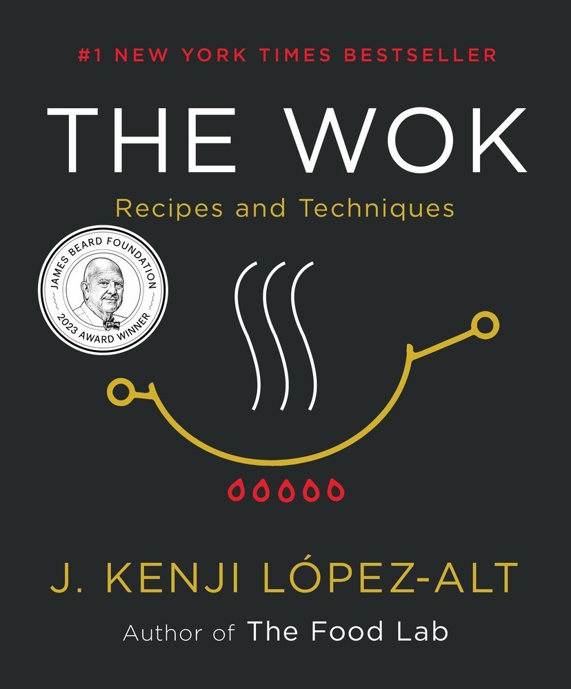 Wok : Recipes and Techniques by J. Kenji López-Alt (2022, Hardcover)