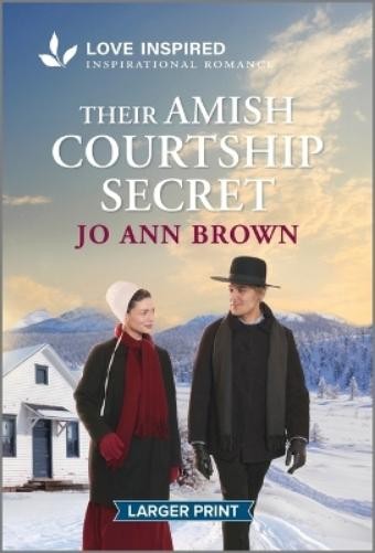 Jo Ann Brown Their Amish Courtship Secret (Paperback) Amish of Lost River