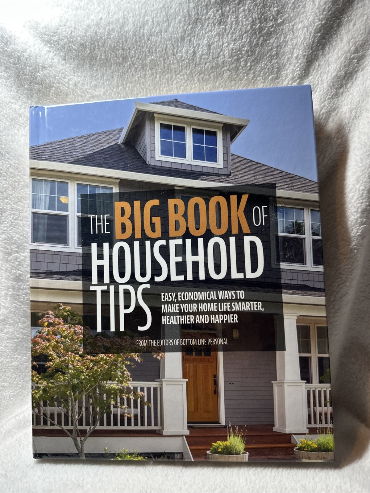 The Big Book Of Household Tips Hardcover 2020 300+ Pages Gently Used