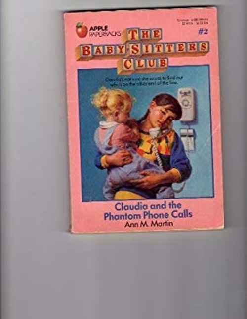 Claudia and the Phantom Phone Calls Paperback Ann M. Martin