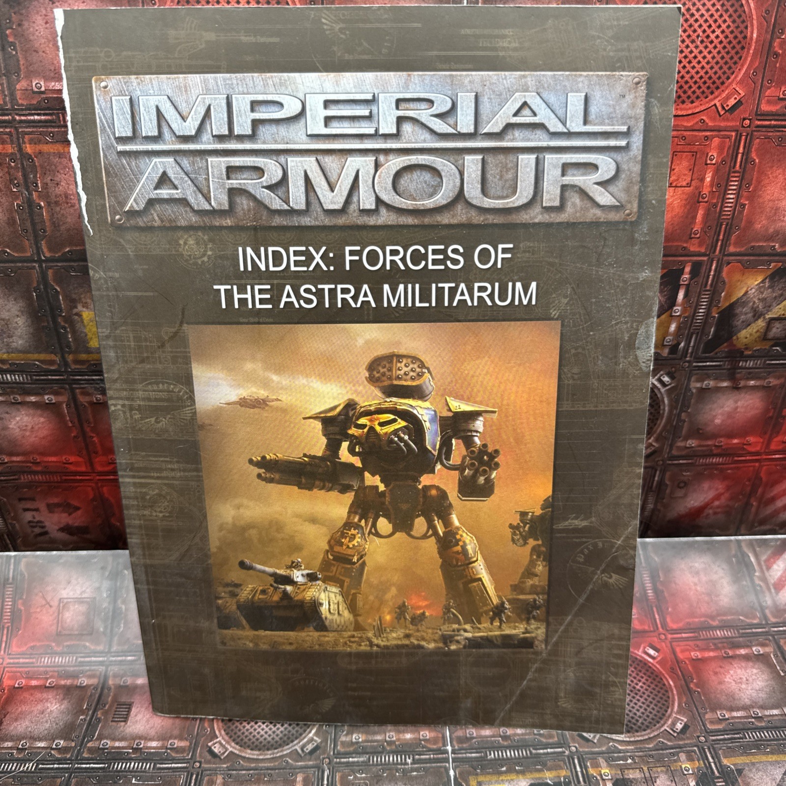 WARHAMMER 40K IMPERIAL ARMOUR INDEX: FORCES OF THE ASTRA MILITARUM SC Kt734