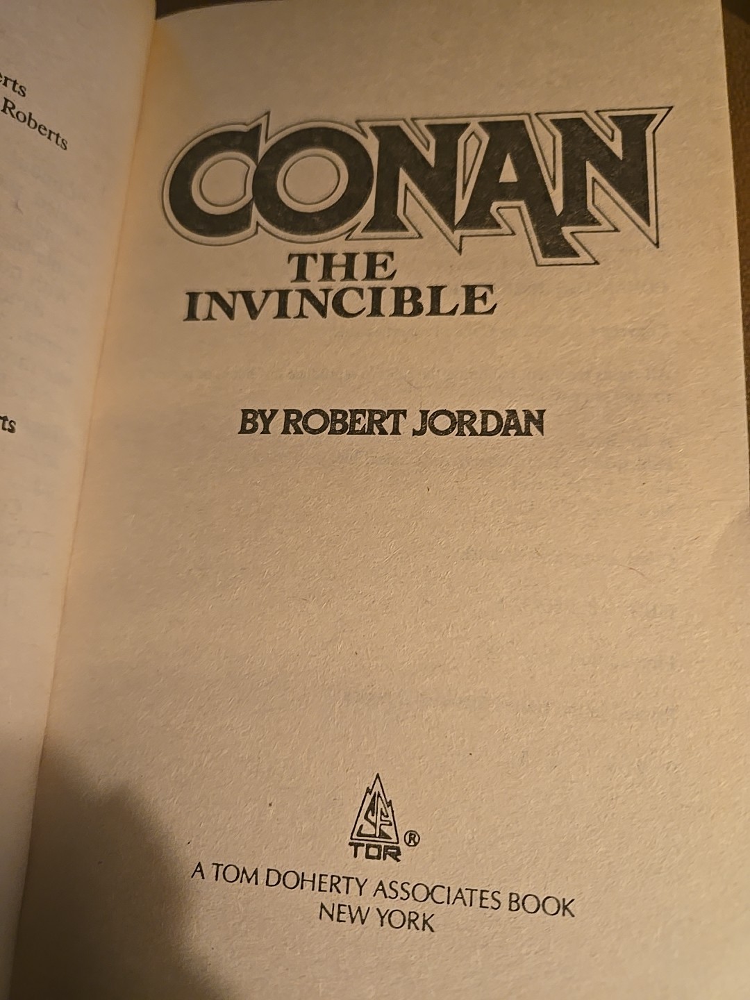 Conan The Invincible Robert Jordan TOR Fantasy PB First ED 1982