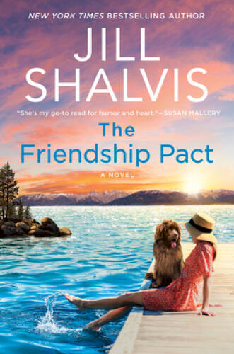 The Friendship Pact: A Novel (The Sunrise Cove Series, 2) – Paperback – GOOD