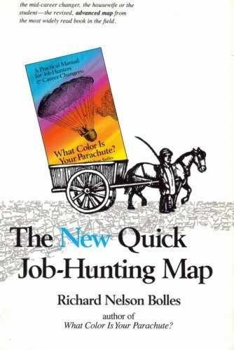 The New Quick Job-Hunting Map – Paperback, by Bolles Richard N. – Very Good