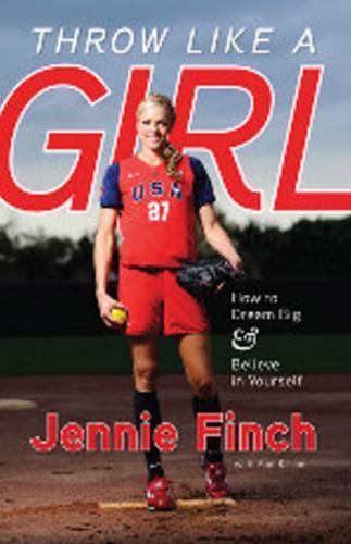Throw Like a Girl: How to Dream Big & Believe i- 9781600785603, paperback, Finch