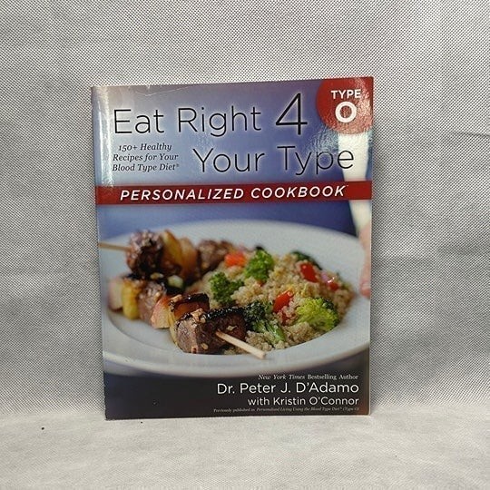 Eat Right 4 Your Type Personalized Cookbook Type O Blood Type Diet 258 Pages VG