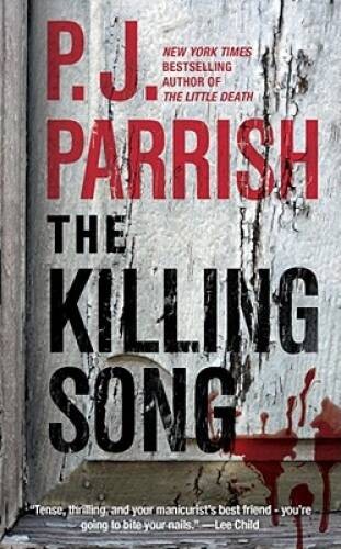 The Killing Song – Mass Market Paperback By Parrish, P. J. – GOOD