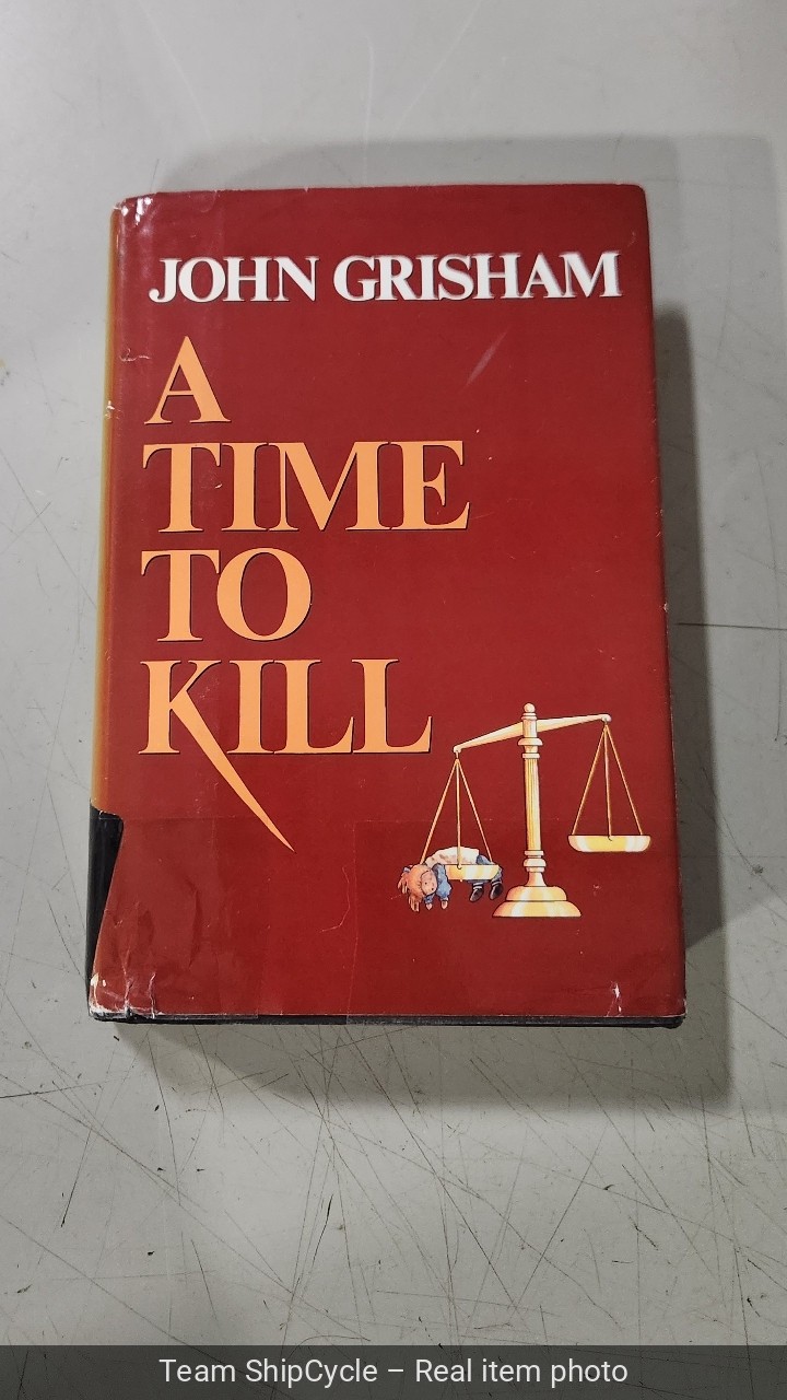 A Time to Kill A Novel of Retribution G2U