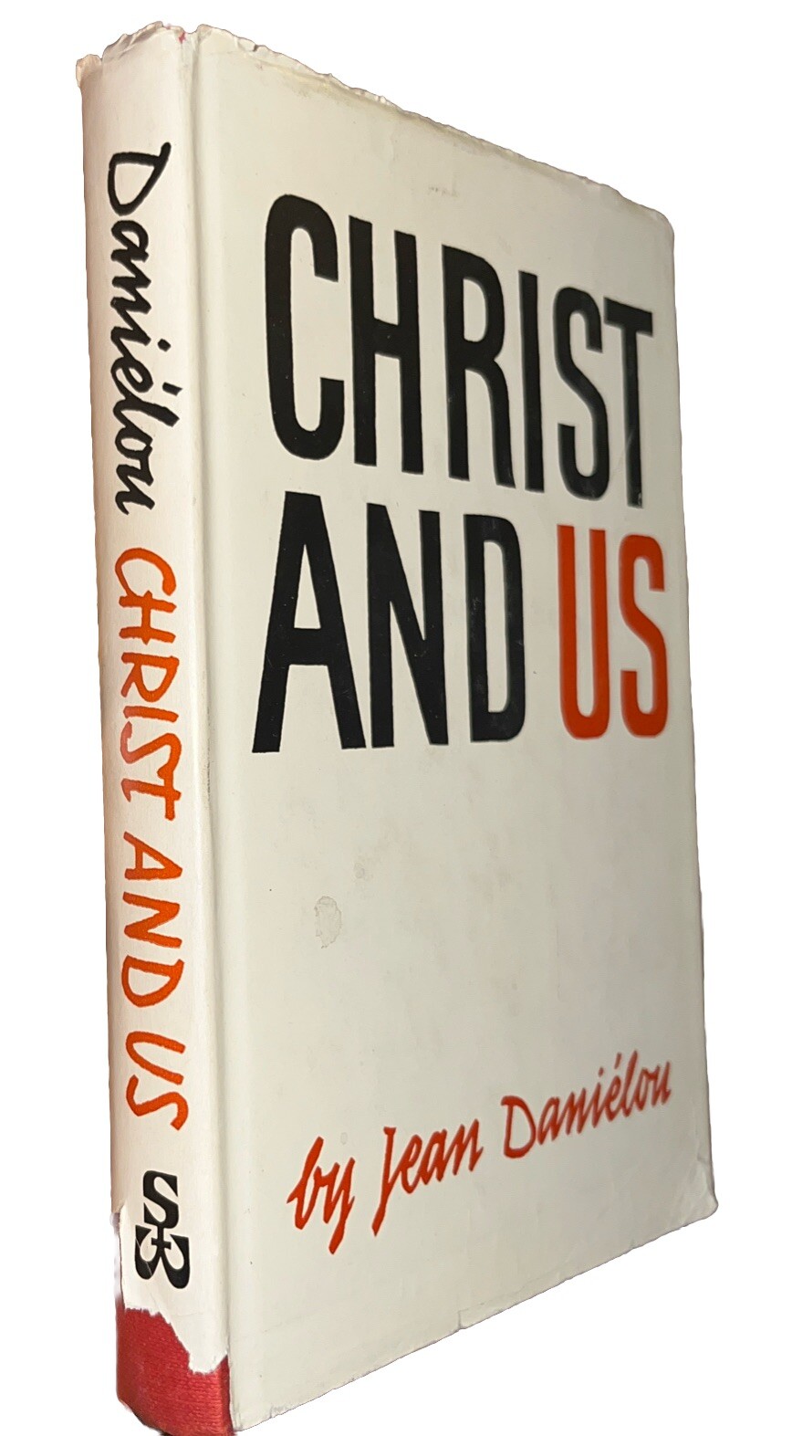 Christ and Us Jean Danielou 1961 Sheed & Ward hardcover Catholic Theology HC/DJ