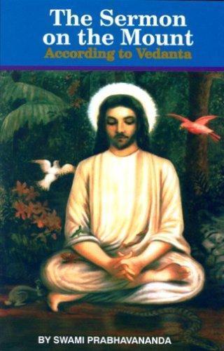 The Sermon on the Mount According to Vedanta Swami Prabhavananda paperback Used