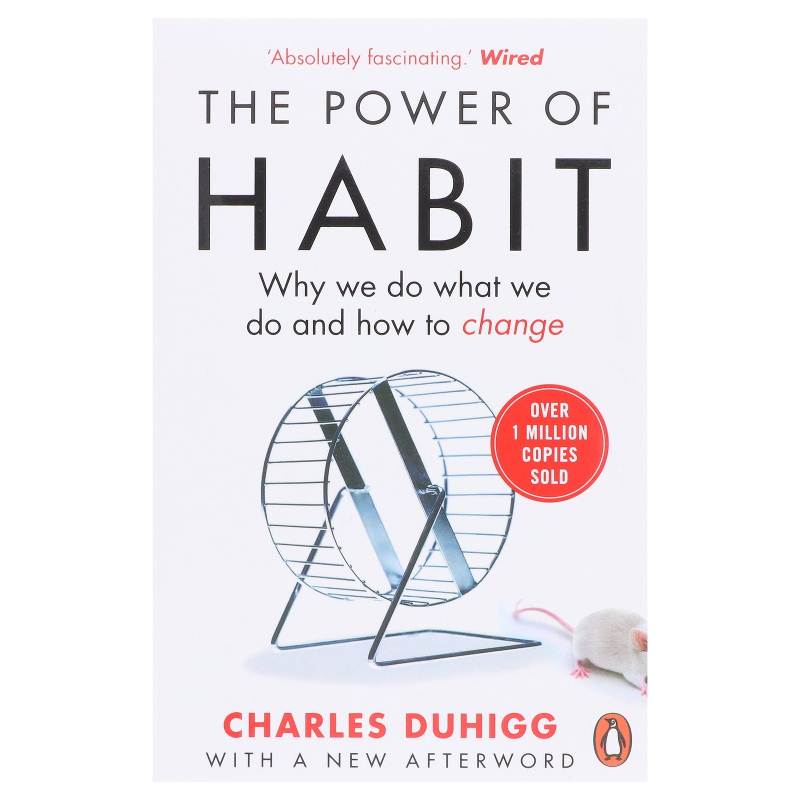The Power of Habit: Why We Do What We Do By Charles Duhigg – PB