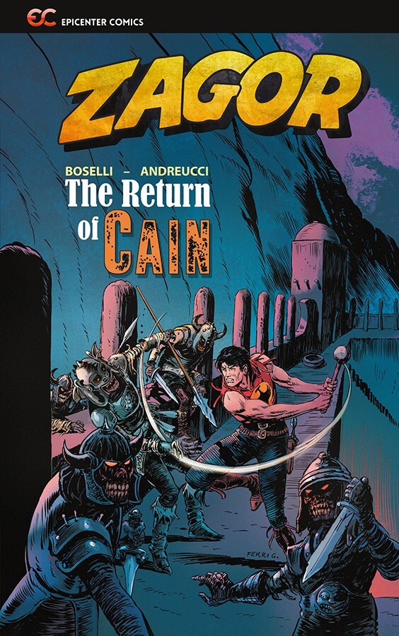 Zagor: The Return of Cain (2023 Paperback) Boselli, Andreucci, Ferri