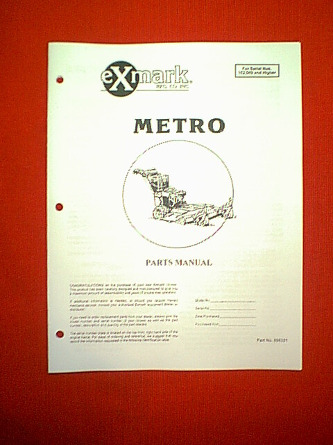 EXMARK METRO 32′ 36″ 48″ 52′ WALK BEHIND MOWER SERIAL # 102000 & UP PARTS MANUAL
