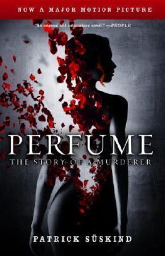 Perfume by Patrick Suskind