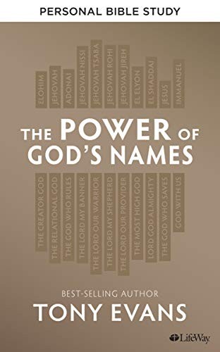 THE POWER OF GOD’S NAMES – PERSONAL BIBLE STUDY BOOK By Tony Evans **Excellent**