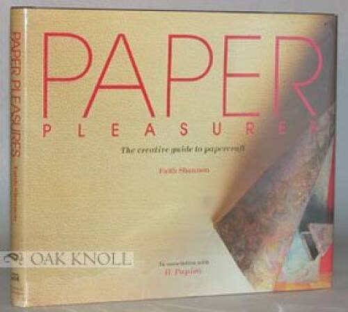 Paper pleasures: The creative guide to papercraft – Hardcover – GOOD