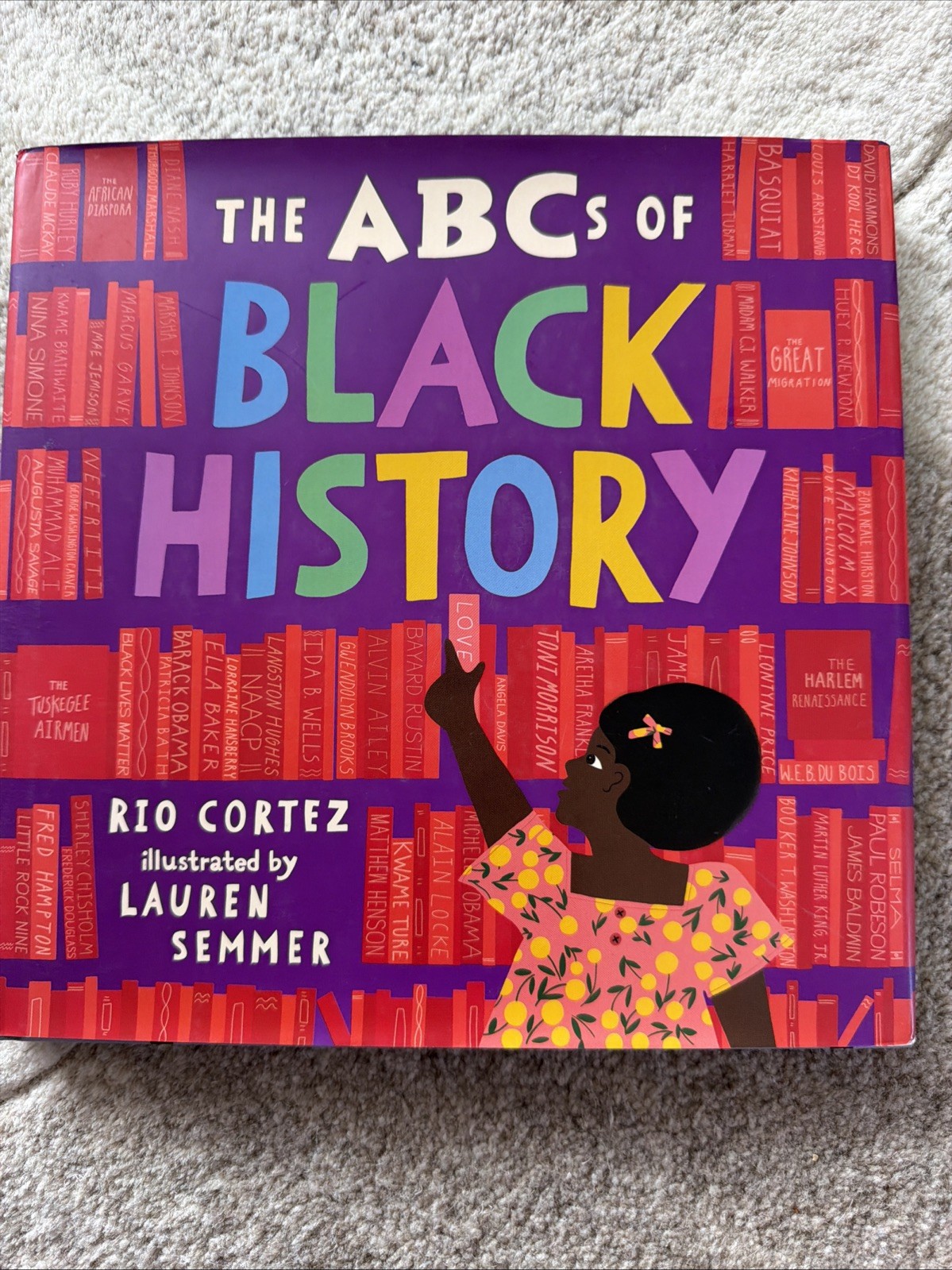 The ABCs of Black History – Hardcover By Cortez, Rio – VERY GOOD
