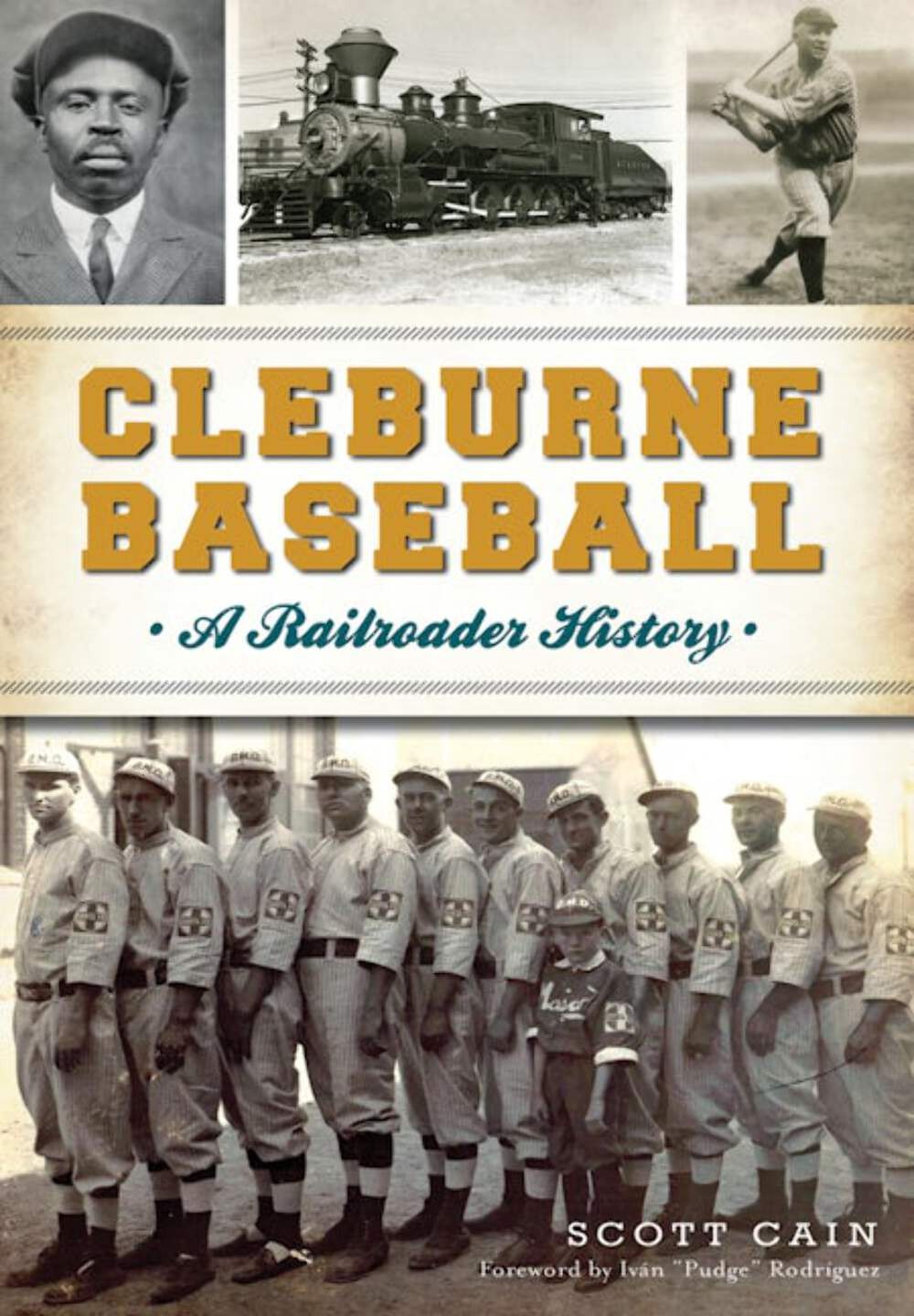 NEW The History Press Cleburne Baseball, TX 9781467137010 Sports Trade Paperback