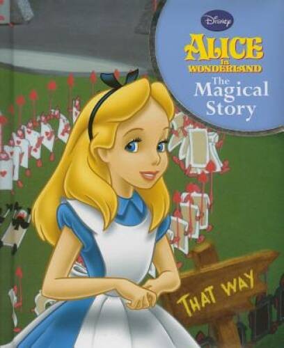 Disneys Alice In Wonderland (Disney Padded Story) – Hardcover – VERY GOOD