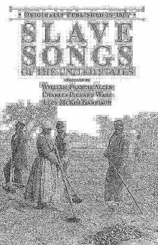 Slave Songs of the United States by Lucy Garrison (1996, Perfect)