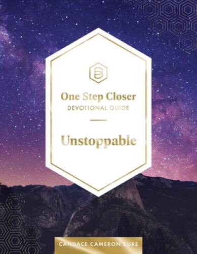 Unstoppable: One Step Closer Devotional Guide – Paperback – GOOD