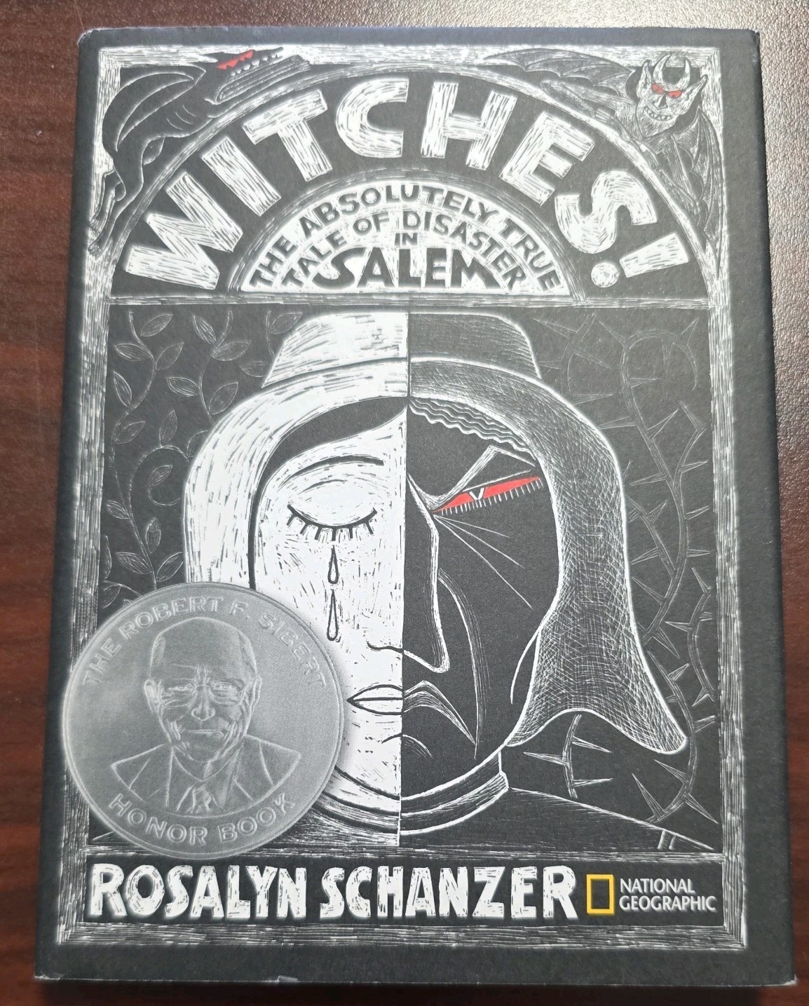 Witches The Absolute True Tale of the Disaster in Salem HC Rosalyn Schanzer 2011