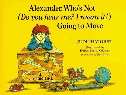 Alexander, Who’s Not; Do You Hear Me? I Me- hardcover, Judith Viorst, 0689319584