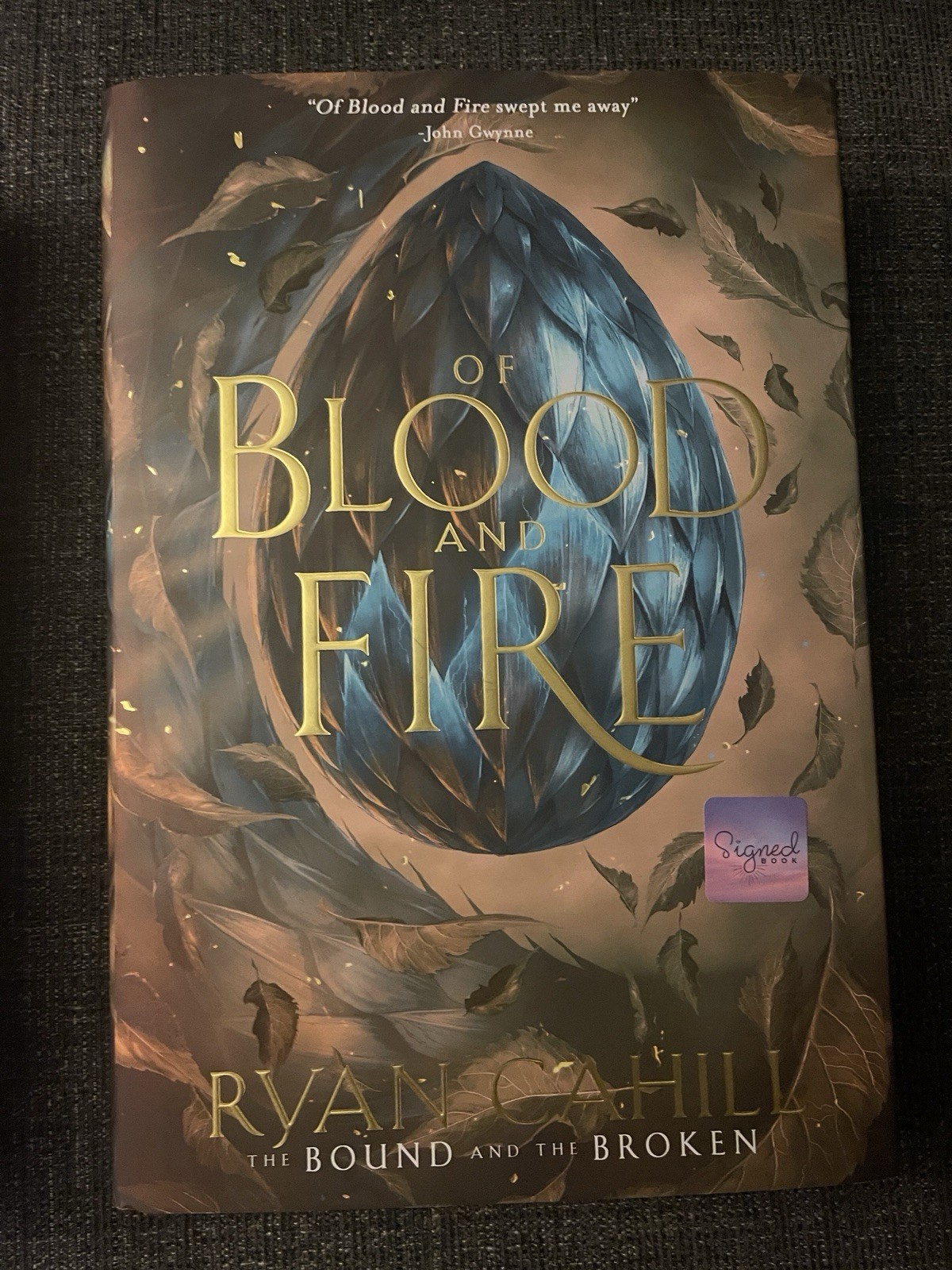 Of Blood And Fire North American Edition Broken Binding Ryan Cahill