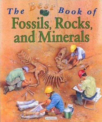 The Best Book of Fossils, Rocks, and Mineral- hardcover, Perrault, 9780753452745
