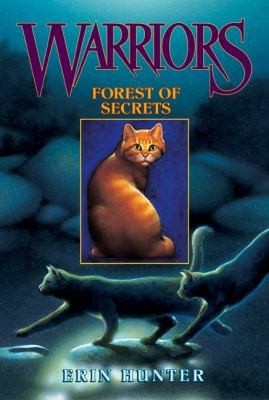 Forest of Secrets (Warriors, Book 3) by Erin Hunter