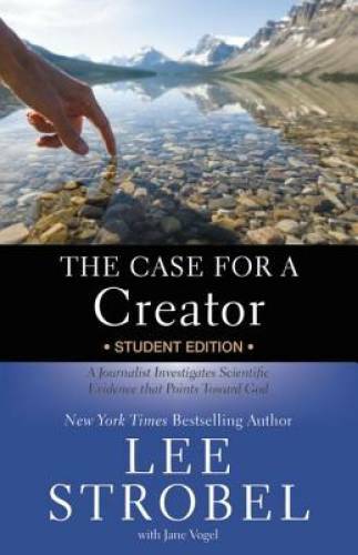 The Case for a Creator Student Edition: A Journalist Investigates Sc – VERY GOOD