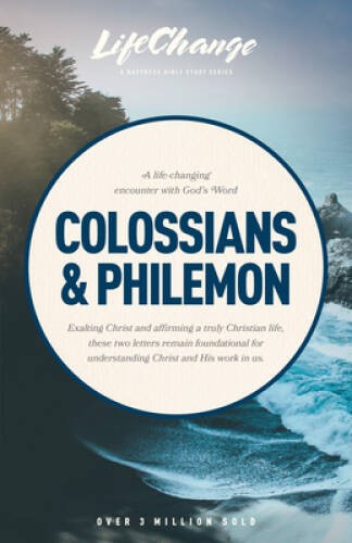 Colossians & Philemon (LifeChange) – Paperback By The Navigators – GOOD