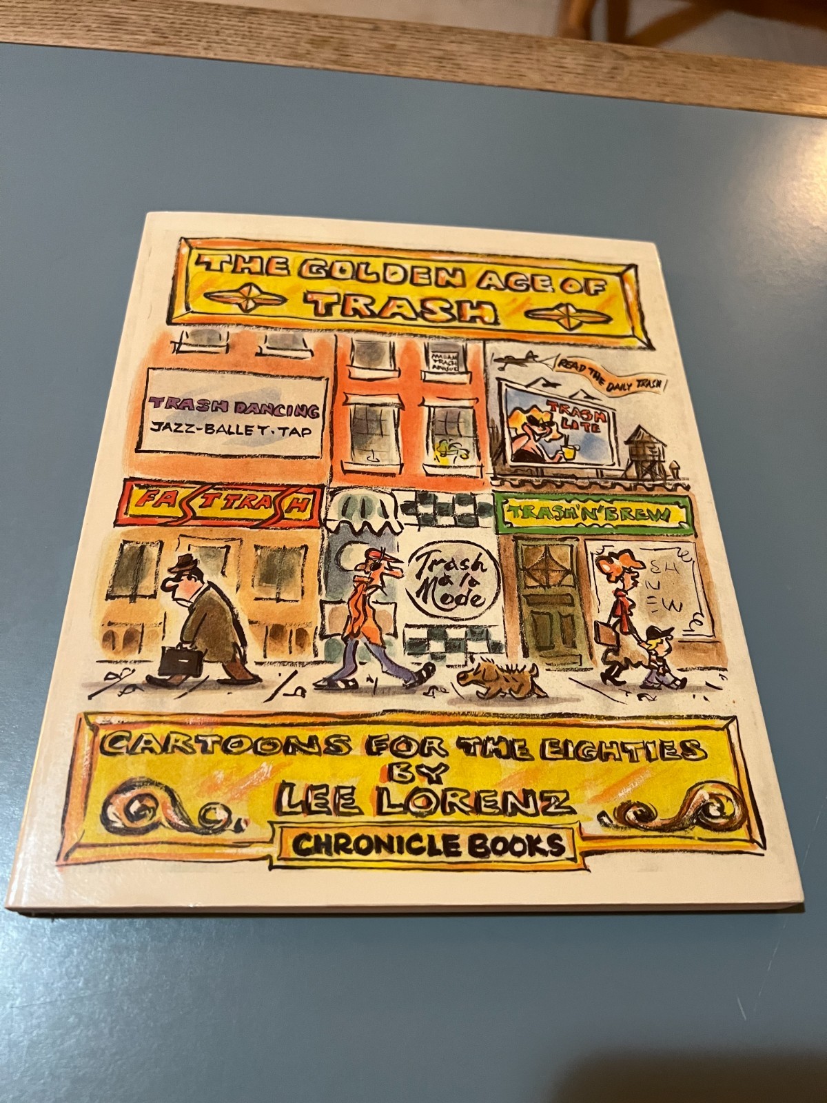 The Golden Age of Trash by Lee Lorenz (softcover book)
