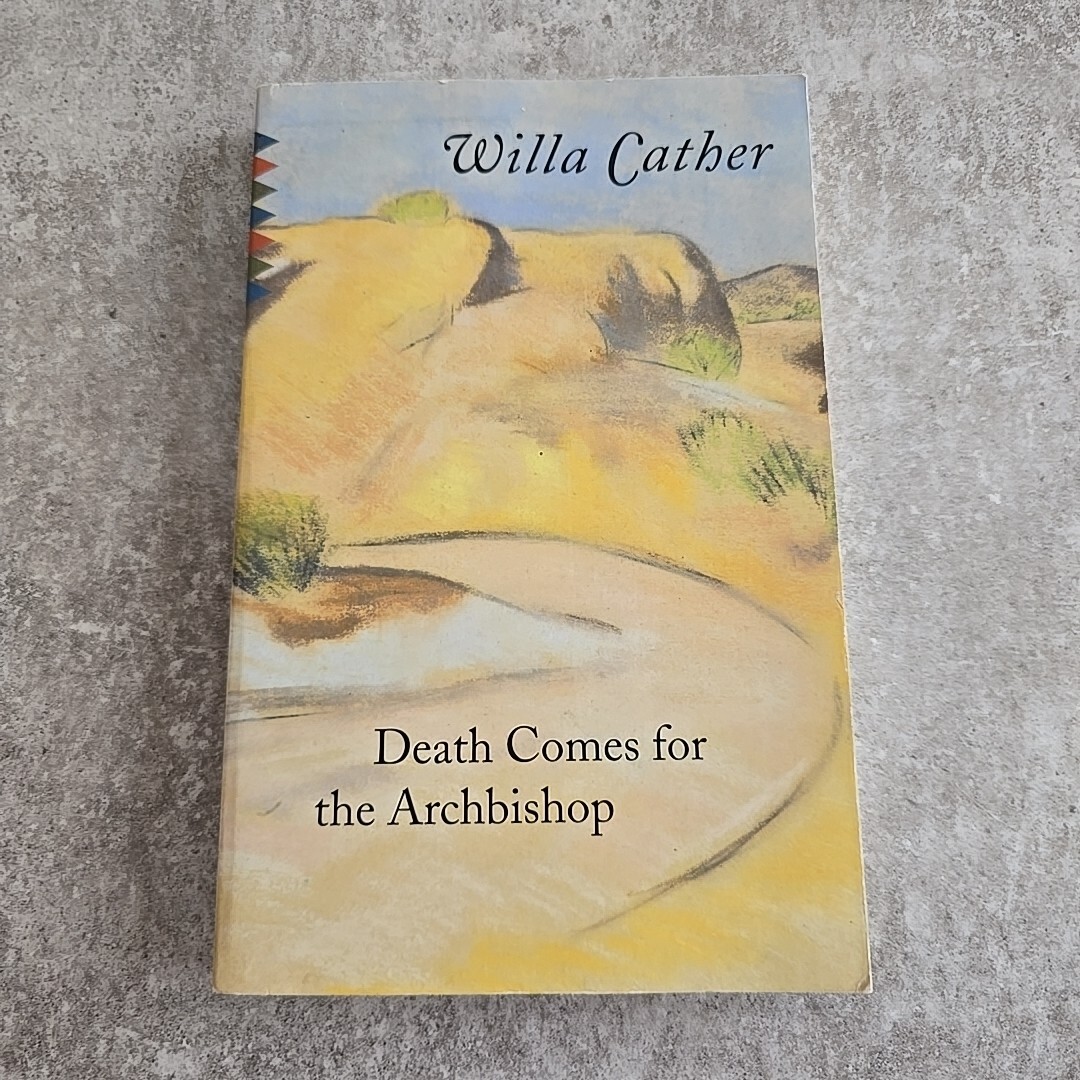 Vintage Classics Ser.: Death Comes for the Archbishop by Willa Cather (1990,…