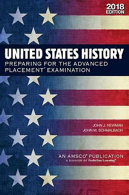 United States History: Preparing for the Advanced Placement Examination, 2018…