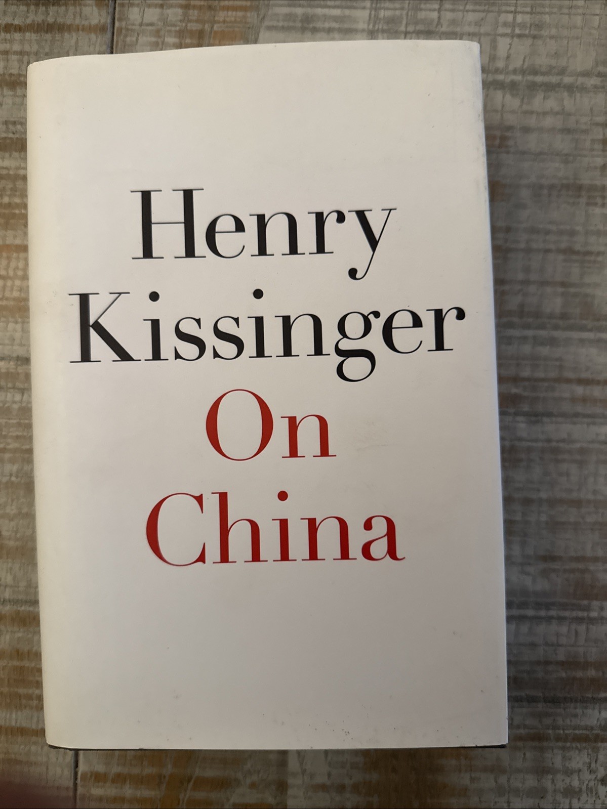 On China Henry Kissinger SIGNED 1st Ed 1st Print HCDJ 2011 Autographed Book BBM