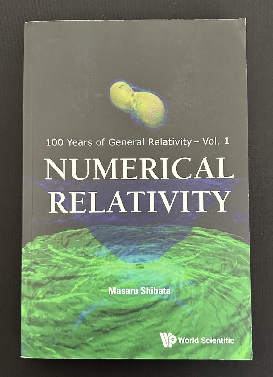 NUMERICAL RELATIVITY Masaru Shibata PB 1st Ed/Print 2016 World Scientific GR VG+
