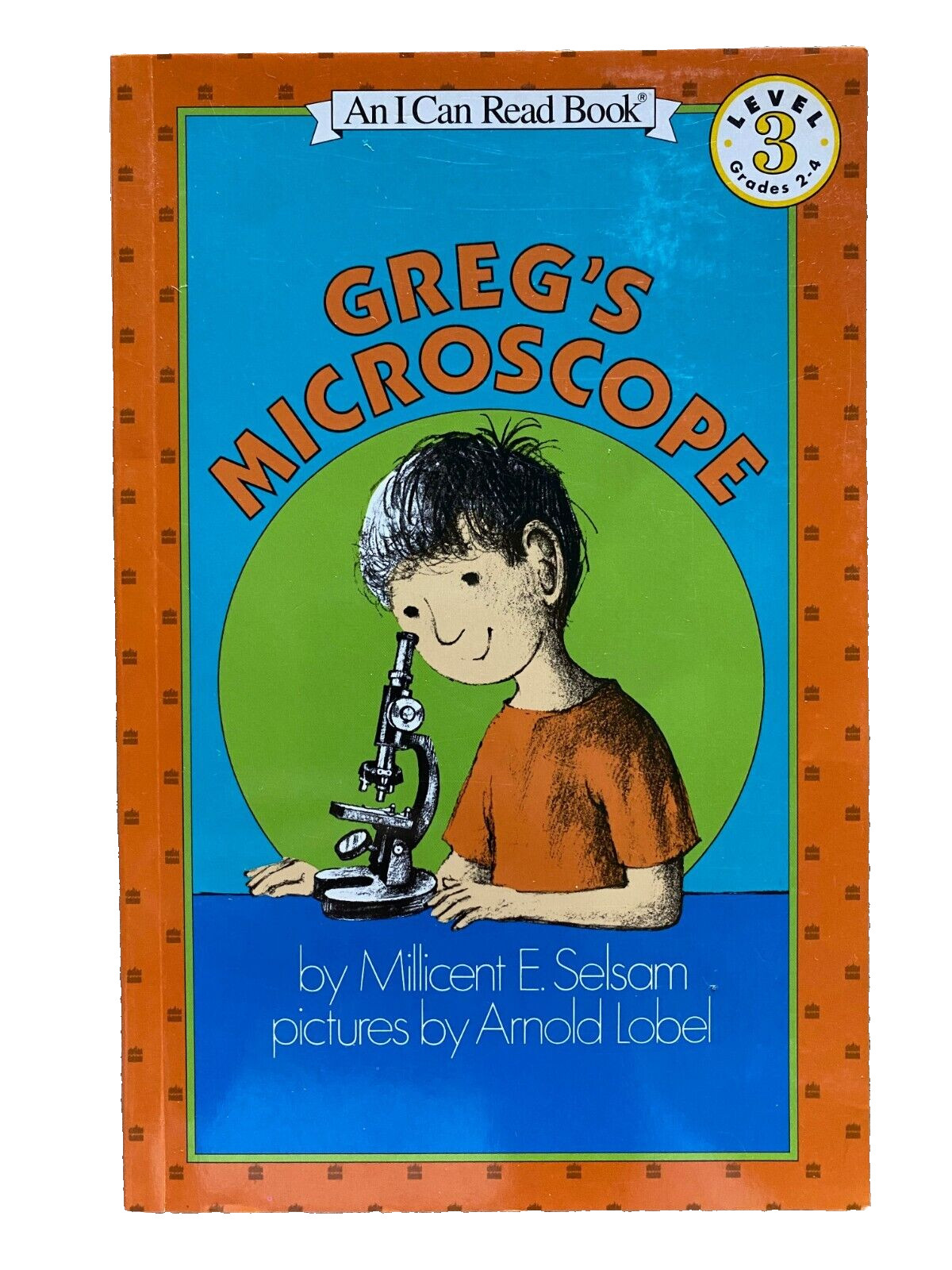 I Can Read Level 3 Ser.: Greg’s Microscope by Millicent E. Selsam Paperback