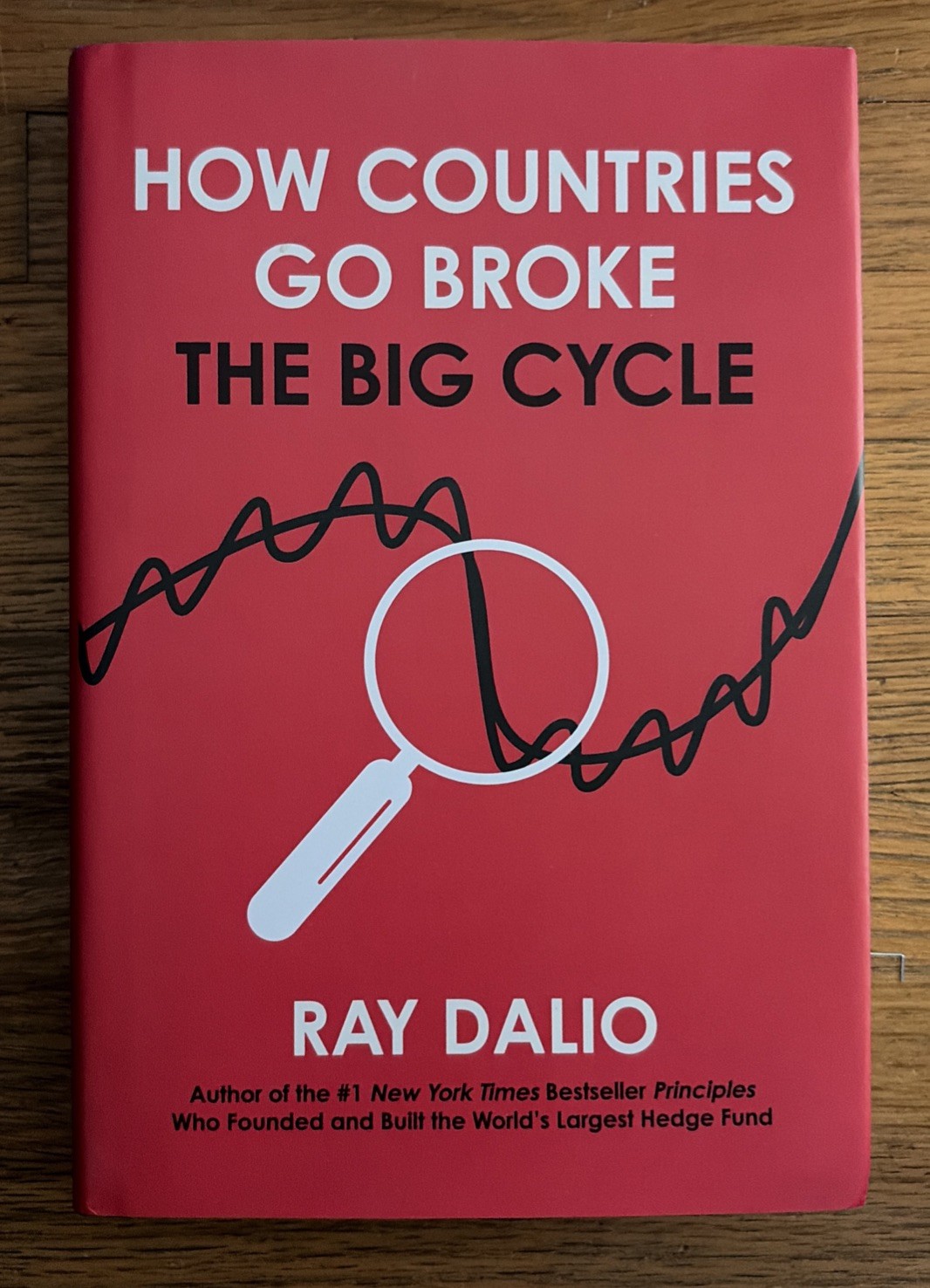 How Countries Go Broke: The Big Cycle (Principles) Hardcover – June 3, 2025
