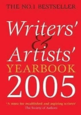 Writers and Artists Yearbook 2005 2005, , Used; Good Book